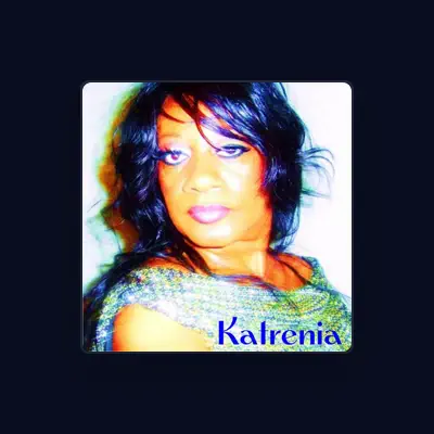 Listen to Katrenia, watch music videos, read bio, see tour dates & more!