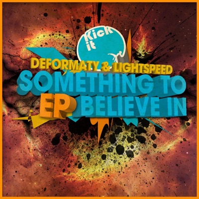 Something To Believe In - EP