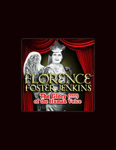 Florence Foster Jenkins सुनें, म्यूज़िक वीडियो देखें, बायो पढ़ें, दौरे की तारीखें और बहुत कुछ देखें!