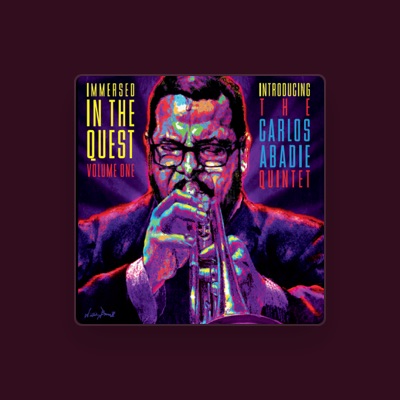 Listen to The Carlos Abadie Quintet, watch music videos, read bio, see tour dates & more!