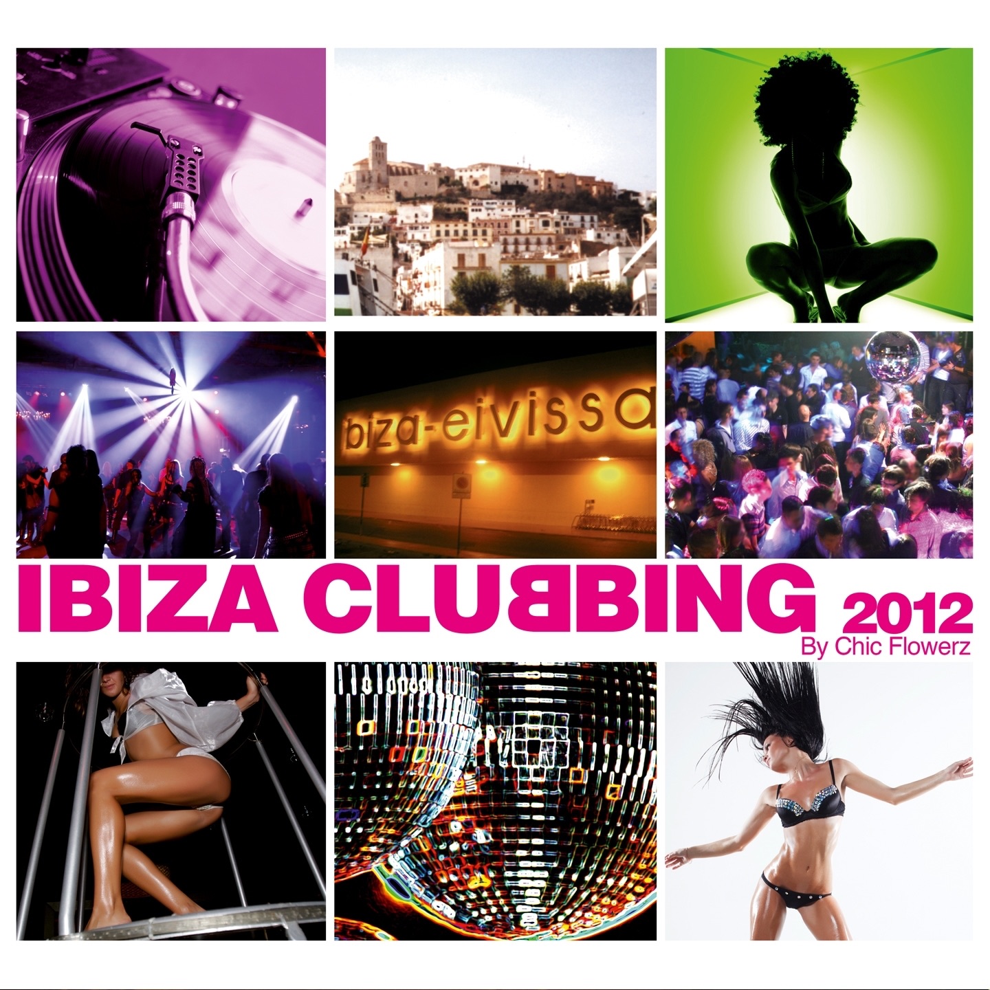 Ibiza Clubbing 2012