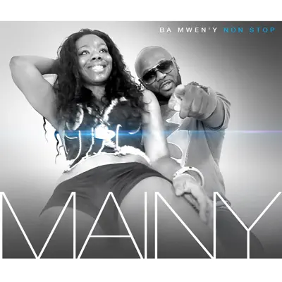 Ba mwen'y non stop - Single - Mainy Dog