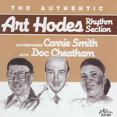 The Authenetic Art Hodes Rhythm Section - Art Hodes