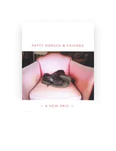 Patty Dorsch을(를) 듣고, 뮤직 비디오를 보고, 약력을 읽고, 투어 일정 등을 확인하세요!