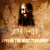 Before the Next Teardrop - Single