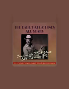 Hör dir The Earl "Fatha" Hines All Stars an, schau dir Musikvideos an, lies die Biografie, finde Tourdaten und mehr!