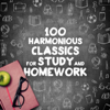 100 Harmonious Classics for Study and Homework - Various Artists