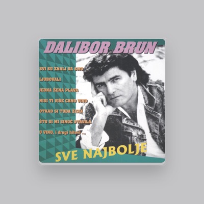 Listen to Dalibor Brun, watch music videos, read bio, see tour dates & more!