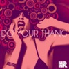 Do Your Thang - Single