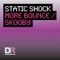 More Bounce - Static Shock lyrics
