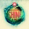 Shine (Radio Edit) - DJ Cruz lyrics