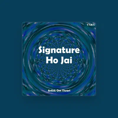 Listen to Om Tiwari, watch music videos, read bio, see tour dates & more!
