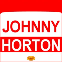 Johnny Horton - Johnny Horton