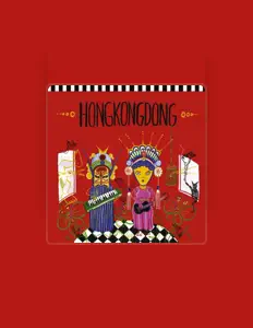 收听 HongKongDong、观看音乐视频、阅读小传、查看巡演日期等 ！