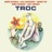 Troc (feat. Alex Ligertwood, Jannick Top, Henri Giordano & Jacky Giraudo)
