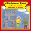 Mir gönd uf e Burg - Schlieremer Chind