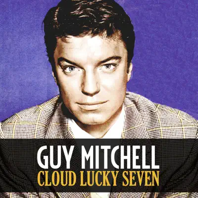 Cloud Lucky Seven - Single - Guy Mitchell