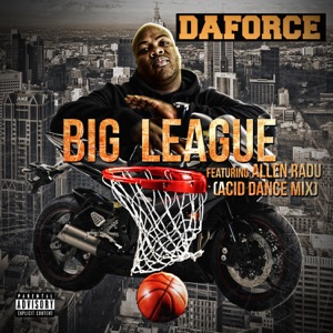Big League (feat. Allen Radu) - Single