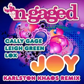 Joy (Cally Gage vs. Lox vs. Leigh Green) - Single by Cally Gage, Lox & Leigh Green album reviews, ratings, credits