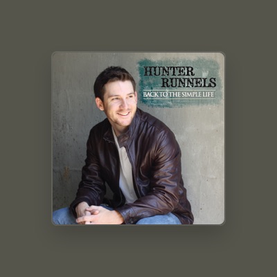 Listen to Hunter Runnels, watch music videos, read bio, see tour dates & more!