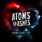 Heartless - Atoms to Ashes lyrics