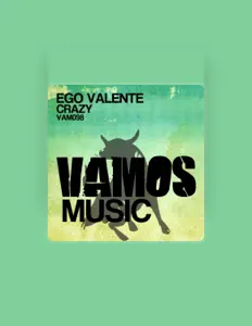 聆聽 Ego Valente、觀看音樂影片、閱讀小傳、查看巡演日期等！