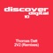 2V2 (Remixes) (Sean Tyas Unabridged Remix) - Thomas Datt lyrics