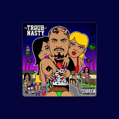 Listen to Troub Nasty, watch music videos, read bio, see tour dates & more!