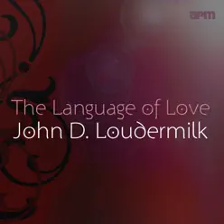 The Language of Love - John D. Loudermilk
