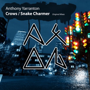 Crows / Snake Charmer - Single