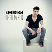 Siendo — Diego Martin