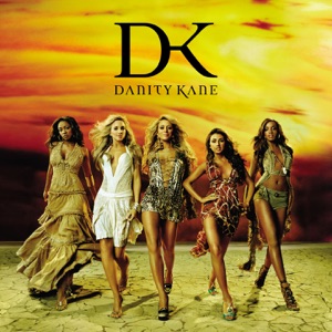 Danity Kane - Stay With Me - 排舞 音乐