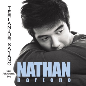 Chord Gitar Terlanjur Sayang - Nathan Hartono