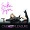 One Hot Pleasure (Ralphi Rosario Radio Edit) - Erika Jayne lyrics