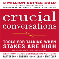 Kerry Patterson - Crucial Conversations: Tools for Talking When Stakes Are High, Second Edition (Unabridged) artwork