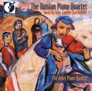 Juon, P.: Piano Quartet No. 1, "Rhapsody" - Taneyev, S.I.: Piano Quartet, Op. 20 (The Russian Piano Quartet) (the Ames Piano Quartet)