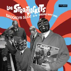 Brooklyn Slide / Wrong Way Inn - Single - Los Straitjackets