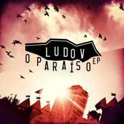 O Paraíso - EP - Ludov