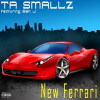 New Ferrari (feat. Ben J) - Single - Ta Smallz