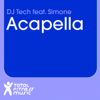Acapella (Radio Edit) - Dj Tech & Simone