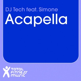 Acapella (Radio Edit) Dj Tech & Simone