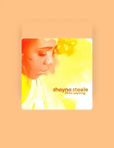 Listen to Shayna Steele, watch music videos, read bio, see tour dates & more!