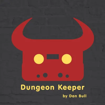 Dungeon Keeper - Single - Dan Bull