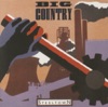 Big Country - Flame Of The West