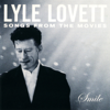 Smile - Lyle Lovett