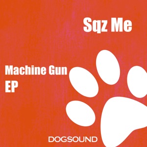 Machine Gun - EP