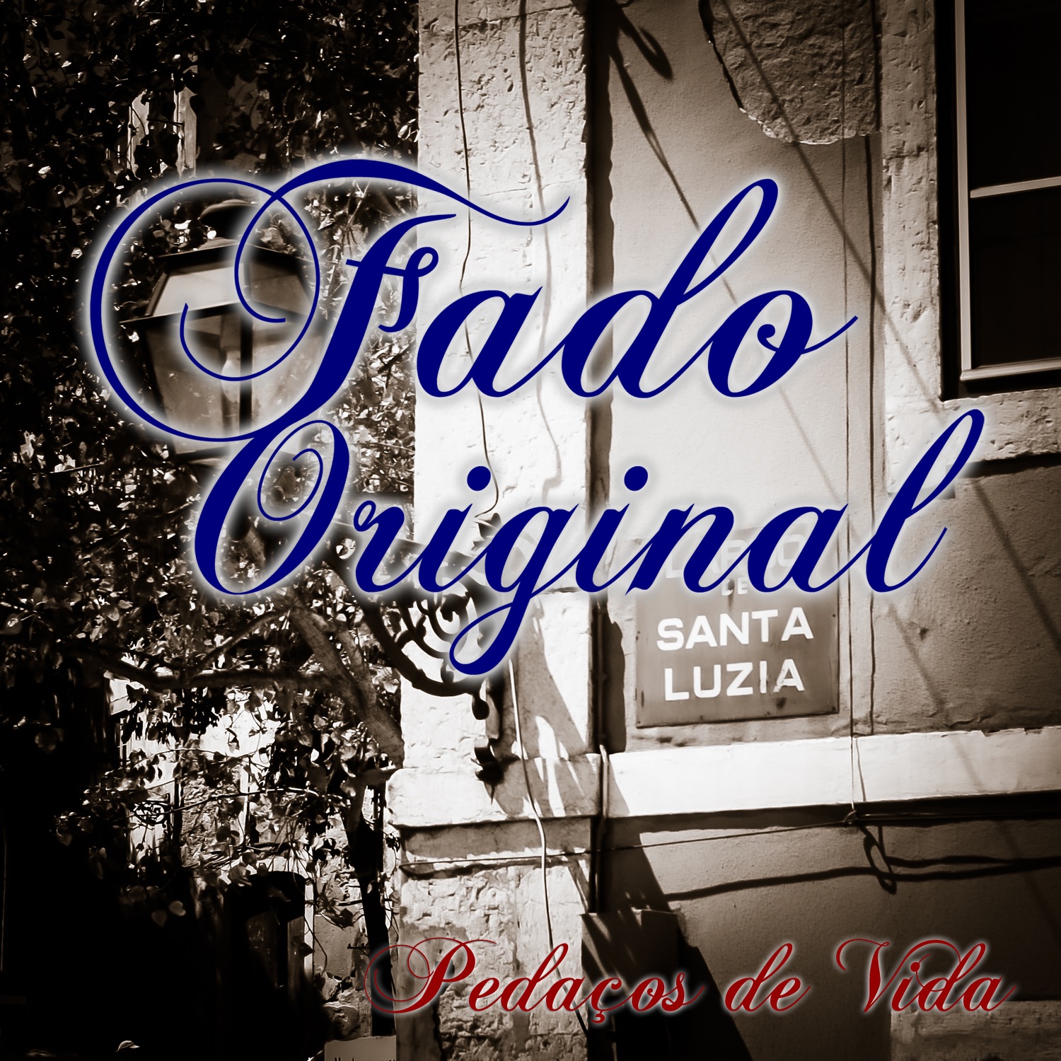 Fado Original - Pedaços de Vida