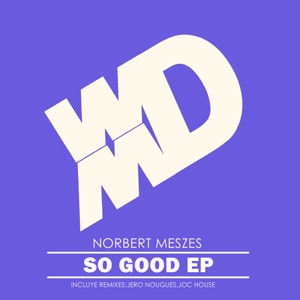 So Good - Single