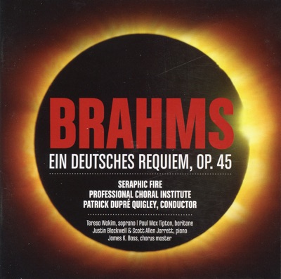 Brahms - Ein Deutsches Requiem, Op. 45