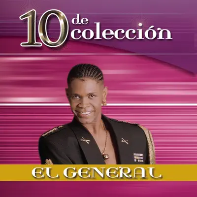 10 de Colección: El General - El General 10 de Colección: El General - El General